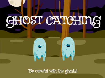 Ghost Catching